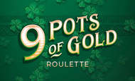 9 Pots of Gold Roulette